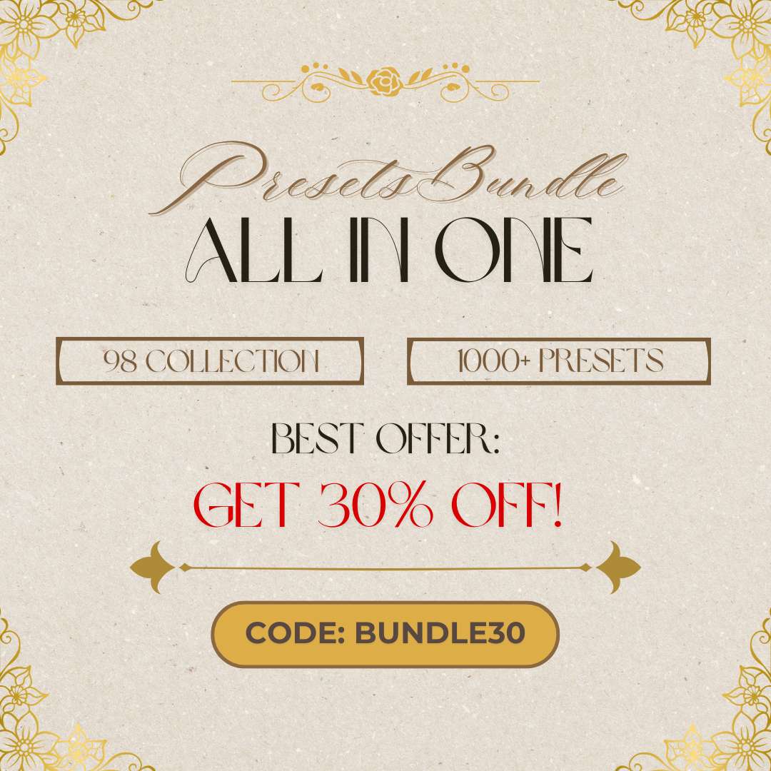 ALL-IN-ONE PRESETS BUNDLE 98 COLLECTIONS [1000+ PRESETS]