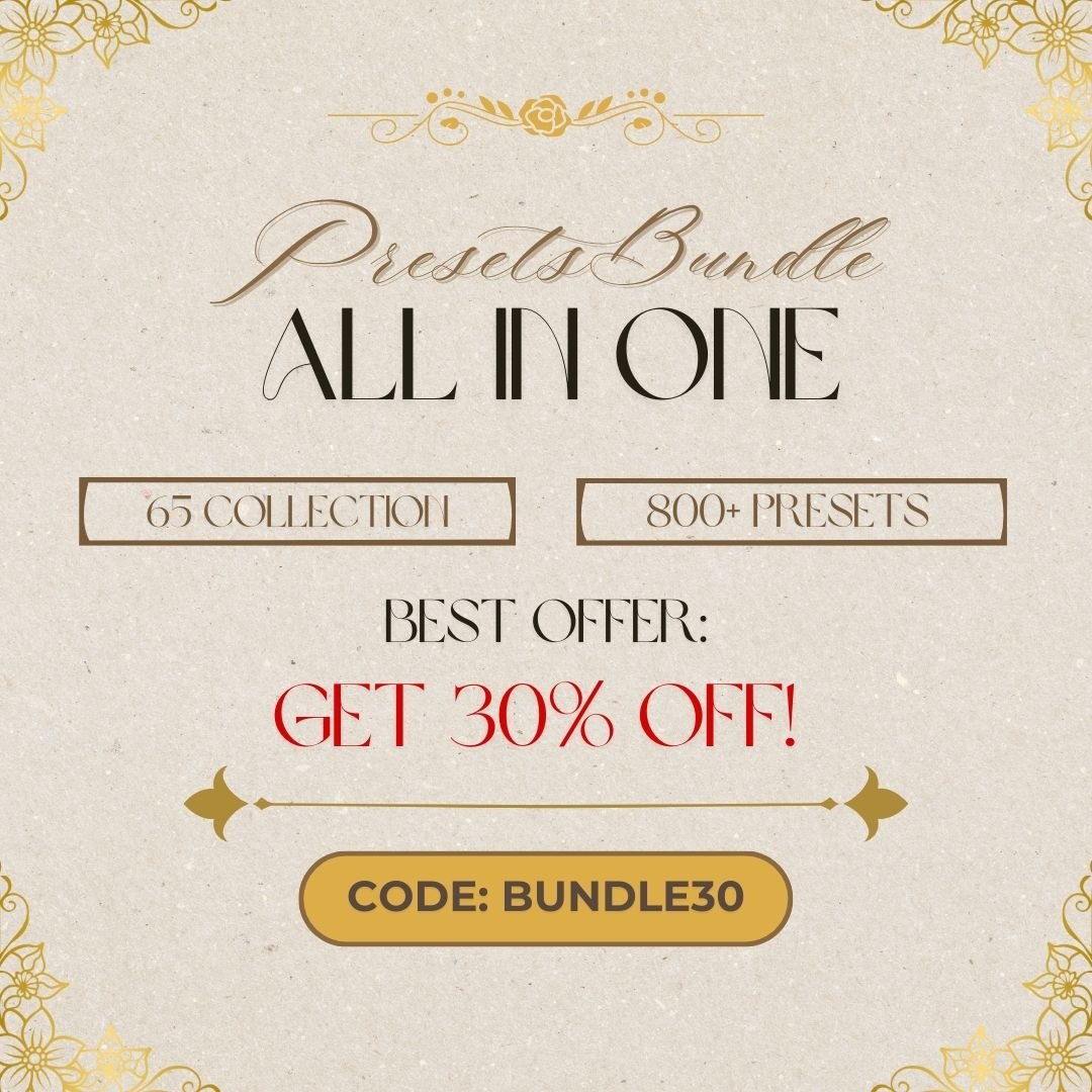 ALL - IN - ONE PRESETS BUNDLE 65 COLLECTIONS [800+ PRESETS] - ArtistryTone